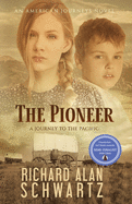 The Pioneer: A Journey to the Pacific