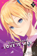 Kaguya-Sama: Love Is War, Vol. 19, 19