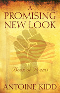 A Promising New Look: Book of Poems
