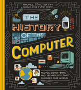 History of the Computer, The