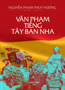 Văn Phạm Tiếng T???y Ban Nha (new edition)