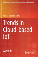 Trends in Cloud-Based Iot