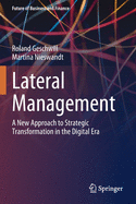 Lateral Management: A New Approach to Strategic Transformation in the Digital Era