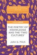 The Poetry of Knowledge and the 'two Cultures
