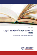 Legal Study of Rape Laws In India