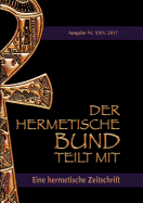 Der hermetische Bund teilt mit: 24: Eine hermetische Zeitschrift