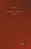 A Search For a Secret: Volume 3