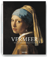 Vermeer: The Complete Paintings