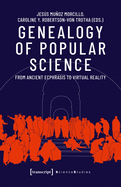 Genealogy of Popular Science: From Ancient Ecphrasis to Virtual Reality