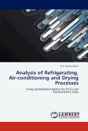 Analysis of Refrigerating, Air-conditioning and Drying Processes