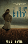 A Mersey Killing: Large Print Hardcover Edition
