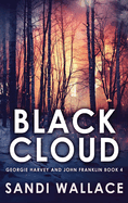 Black Cloud: Large Print Hardcover Edition