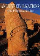 Ancient Civilizations: World Heritage Sites