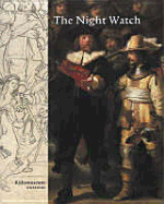 The Night Watch; Rijksmuseum Dossiers