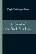 A Cadet of the Black Star Line