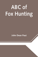 ABC of Fox Hunting