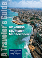 Alexandria and the Egyptian Mediterranean: A