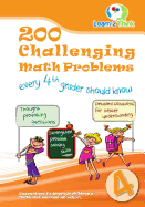 200 Challenging Math Problems every 4th Grader should know (Volume 4)