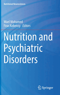 Nutrition and Psychiatric Disorders (Nutritional Neurosciences)