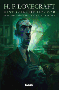 Historias de horror: H.P. Lovecraft (Spanish Edition)