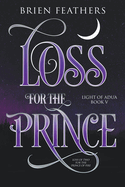 Loss for the Prince (Light of Adua)