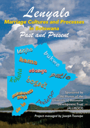 Lenyalo: Marriage Cultures and Processes in Botswana: Past and Present