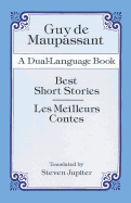 Best Short Stories / Les Meilleurs Contes (A Dual-Language Book) (English and French Edition) Publisher: Dover Publications