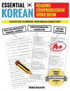 Essential Korean Reading Comprehension Workbook: Multi-Level Practice Sets With Over 500 Questions