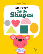 Mr. Bear's Little Shapes (Mr. Bear, 4)