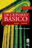 Diccionario B├â┬ísico Griego-Espa├â┬▒ol (Spanish Edition)
