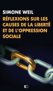 R├â┬⌐flexions sur les causes de la libert├â┬⌐ et de l'oppression sociale (French Edition)