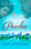 Peaches: A Hood Love Story: Standalone