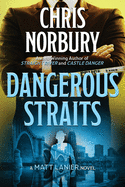 Dangerous Straits (Matt Lanier, #3)