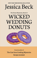 Wicked Wedding Donuts (The Donut Mysteries)
