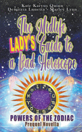 The Midlife Lady's Guide to a Bad Horoscope (Powers of the Zodiac)