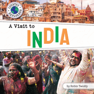 A Visit to India (Country Explorers)