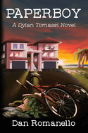 Paperboy: A Dylan Tomassi Novel