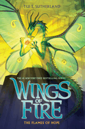 The Flames of Hope (Wings of Fire, 15)