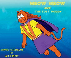 Meow Meow & The Lost Doggy