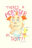 There's a Monster in the Potty