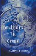 Brothers in Crime (Realms of Carminba)