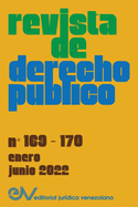 REVISTA DE DERECHO P├â┼íBLICO (VENEZUELA), No. 169-170, enero-junio 2022 (Spanish Edition)