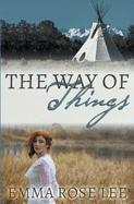 The Way of Things (The Trail of the Crawford Sisters)