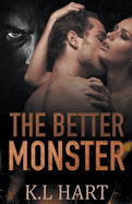 The Better Monster