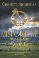 Misfortune of Song (The Druid's Brooch)