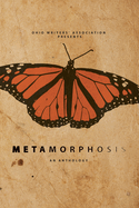Metamorphosis: An Anthology