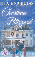 Christmas Blizzard: A Sweet Holiday Romance (Southern Storms)