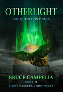 OtherLight: The Quest Continues (Light Passers Chronicles)