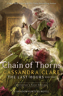 Chain of Thorns (The Last Hours, 3)