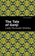 The Tale of Genji (Mint Editions (Voices From API))